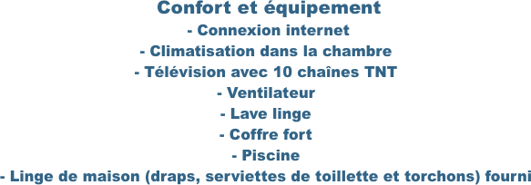  Confort et équipement